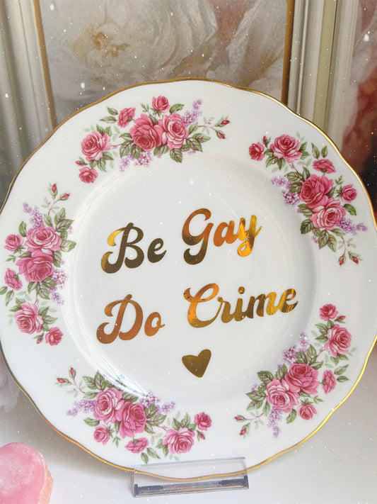 Be Gay Do Crime - Dirty Dishware